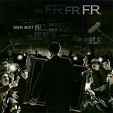 F.R. - Wer Bist Du? Artwork
