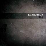 Faderhead - FH3