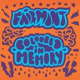 Fairmont - Coloured in Memory