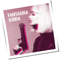 Fantasma Goria - Fantasma Goria
