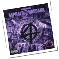 Farid Bang - Asphalt Massaka 4