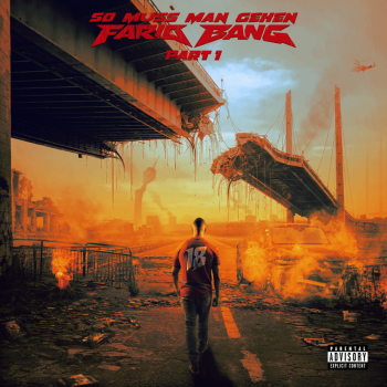 Farid Bang - So Muss Man Gehen Artwork