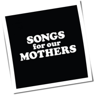 Fat White Family - Songs For Our Mothers
