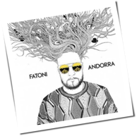 Fatoni - Andorra