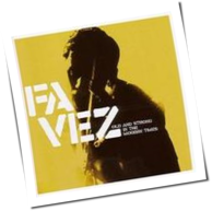 Favez - Old And Strong In The Modern Times