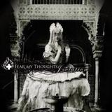 Fear My Thoughts - Isolation