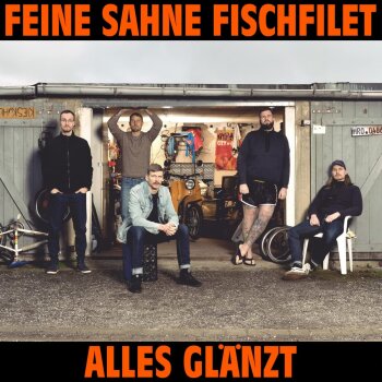 Feine Sahne Fischfilet - Alles Glänzt Artwork