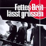 Fettes Brot - Fettes Brot Lässt Grüssen Artwork