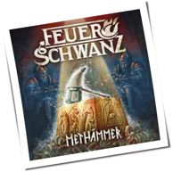 Feuerschwanz - Methämmer