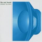 File Not Found - Division By Zero