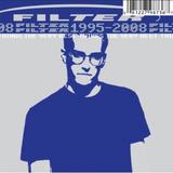 Filter - The Very Best Things Artwork