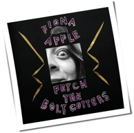 Fiona Apple - Fetch The Bolt Cutters