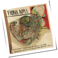 Fiona Apple - The Idler Wheel Is Wiser Than The Driver Of The Screw