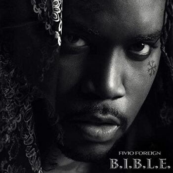 Fivio Foreign - B.I.B.L.E. Artwork