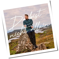 Florian Künstler - Du Bist Nicht Allein