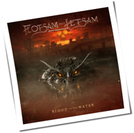 Flotsam And Jetsam - Blood In The Water