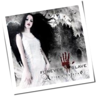 Forever Slave - Alice's Inferno