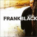 Frank Black - Fast Man Raider Man Artwork