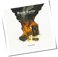 Frank Carter And The Rattlesnakes - Blossom