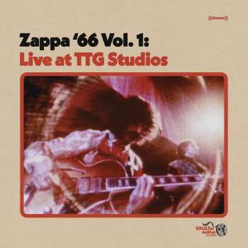 Frank Zappa - Zappa '66 Vol. 1: Live At TTG Studios Artwork