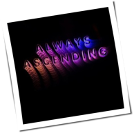 Franz Ferdinand - Always Ascending