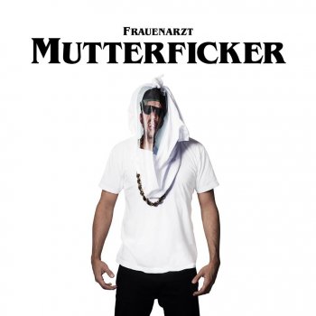 Frauenarzt - Mutterficker Artwork