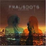 Frausdots - Couture, Couture, Couture