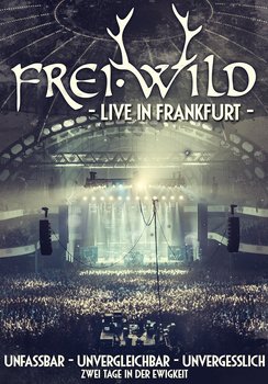Frei.Wild - Live In Frankfurt Artwork