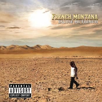 French Montana - Excuse My French Artwork