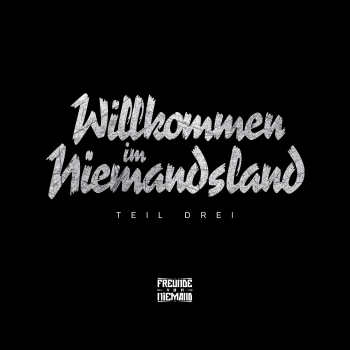 Freunde Von Niemand - Willkommen Im Niemandsland 3 Artwork
