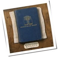 Frightened Rabbit - Pedestrian Verse