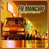 Fu Manchu - King Of The Road Artwork