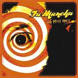 Fu Manchu - We Must Obey Artwork