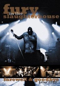 Fury In The Slaughterhouse - Farewell & Goodbye Tour 2008 Artwork