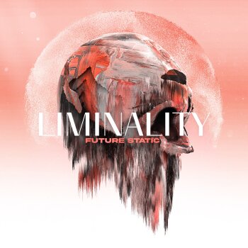 Future Static - Liminality Artwork