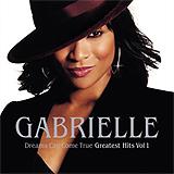Gabrielle - Dreams Can Come True - The Greatest Hits Vol. 1 Artwork