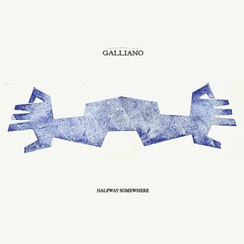 Galliano - Halfway Somewhere Artwork