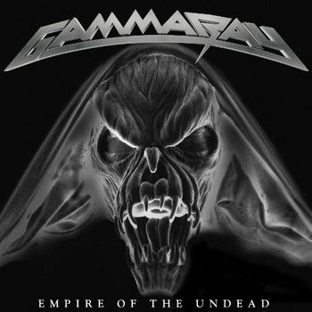 Gamma Ray - Empire Of The Undead