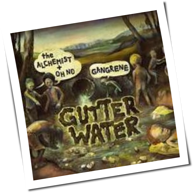 Gangrene - Gutter Water