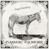 Gasmac Gilmore - Dead Donkey