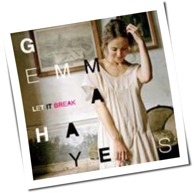 Gemma Hayes - Let It Break