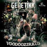 Genetikk - Voodoozirkus Artwork