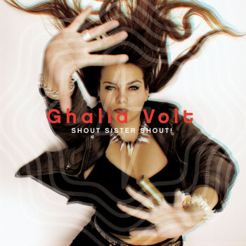 Ghalia Volt - Shout Sister Shout Artwork