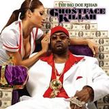 Ghostface Killah - The Big Doe Rehab Artwork