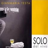 Gianmaria Testa - Solo Dal Vivo