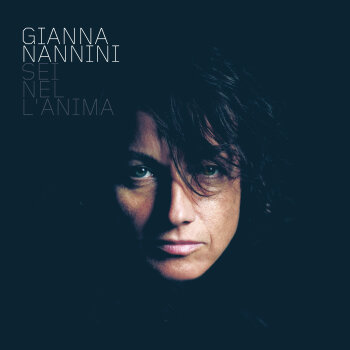 Gianna Nannini - Sei Nel l'Anima