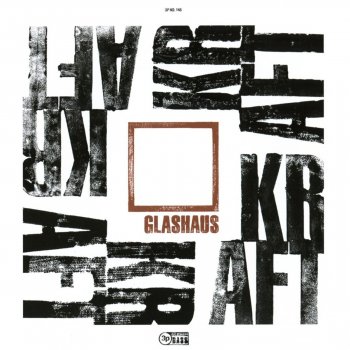 Glashaus - Kraft Artwork