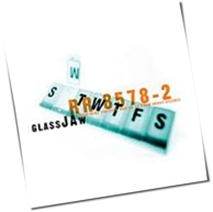 Glass Jaw - Everything you ever wanted to know about silence