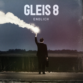 Gleis 8 - Endlich Artwork