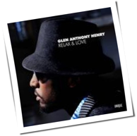 Glen Anthony Henry - Relax & Love